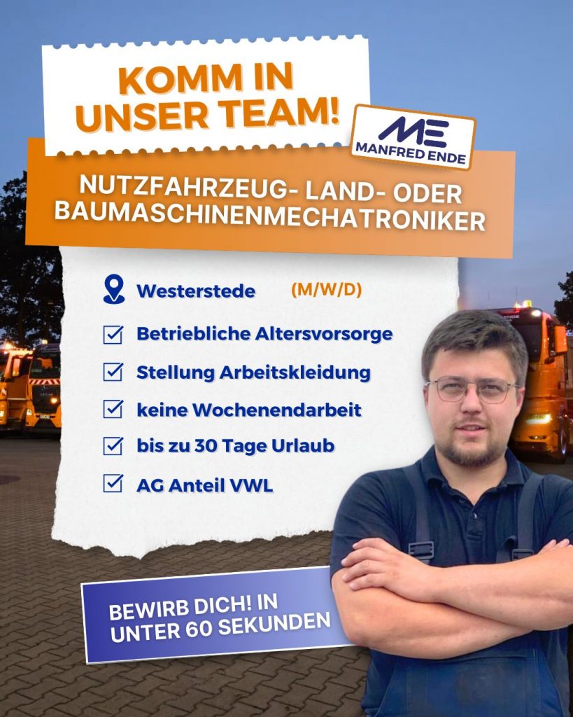 Karriere bei Manfred Ende GmbH – Baustoffhandel & Transporte: Stellenanzeige für Nutzfahrzeug-, Land- oder Baumaschinenmechatroniker in Westerstede.